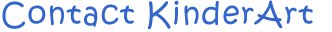 Contact KinderArt Preschool