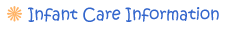 Infant Daycare Information