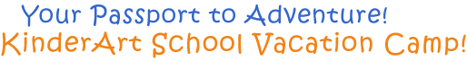 KinderArt School Vacation Camp